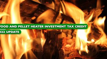 Congress Increases Tax Credit for Wood Heat Users: 2022 Update